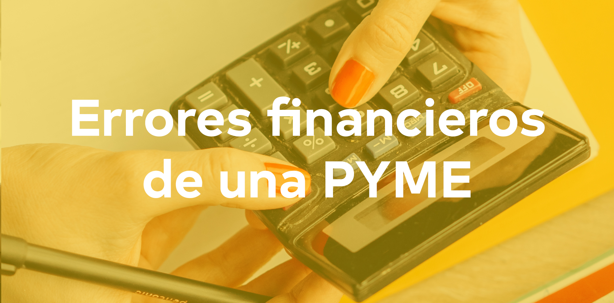 Errores financieros de una PYME